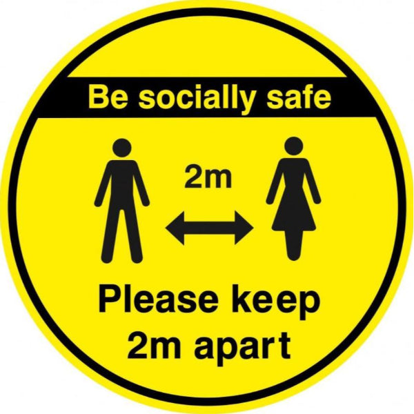 VCCF.63C - Be Socially Safe Please Keep 2m Apart Sign 100mm